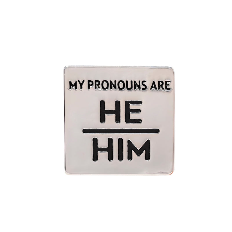 Silver Square My Pronouns Are He Him Pins - The Awareness Company