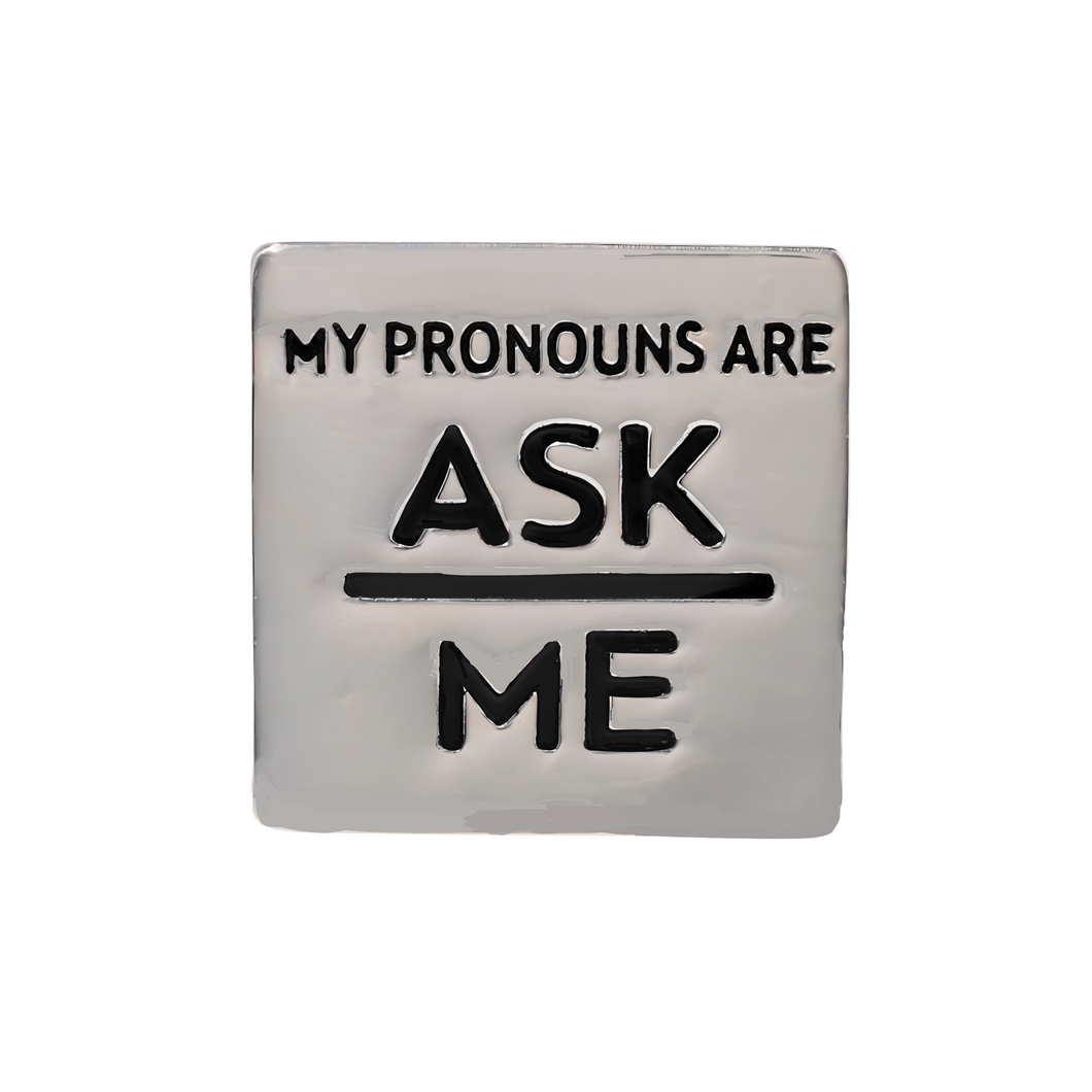 Bulk My Pronouns Are Ask Me Pins, Bulk Pronoun LGBT Jewelry
