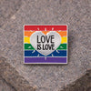 Rainbow Love Is Love LGBTQ Pins