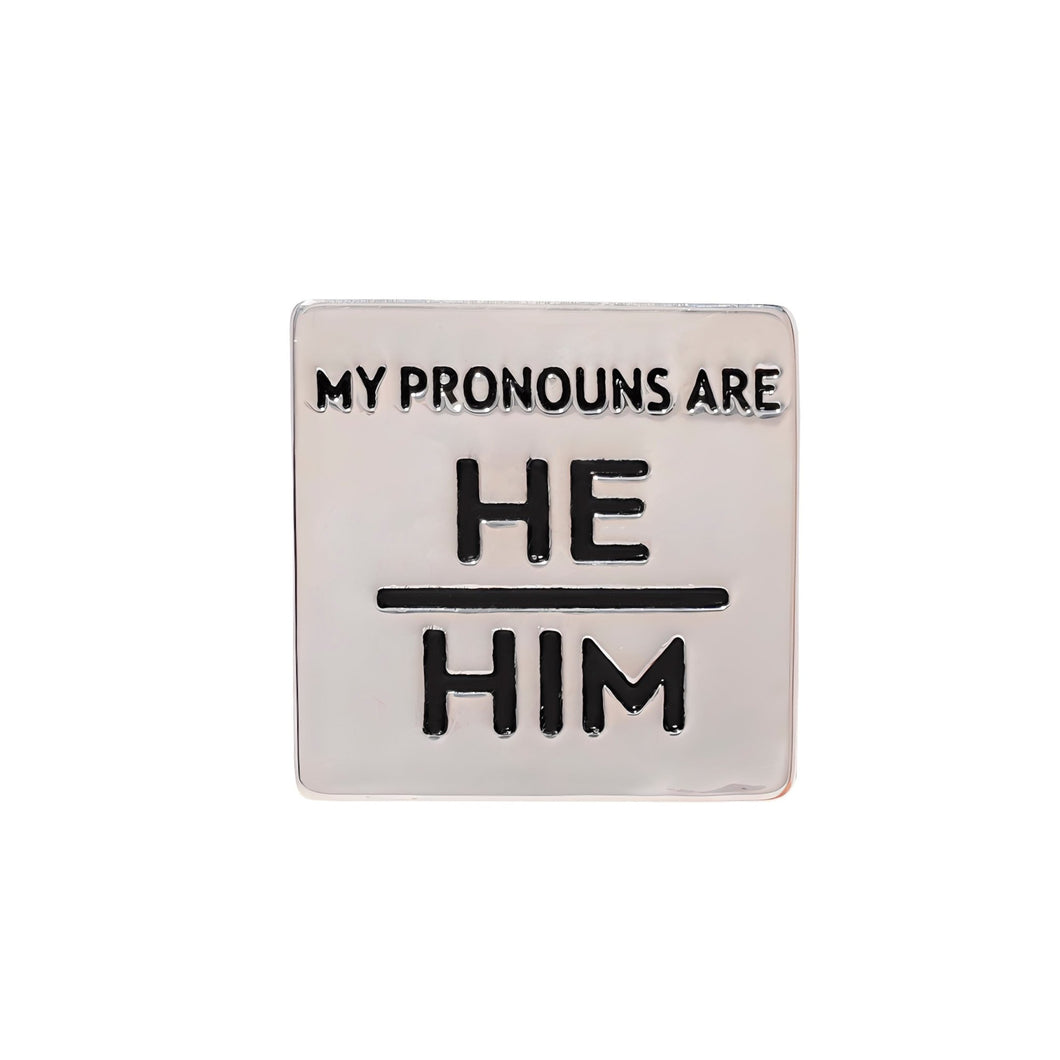 Silver Square My Pronouns Are He Him Pins - The Awareness Company