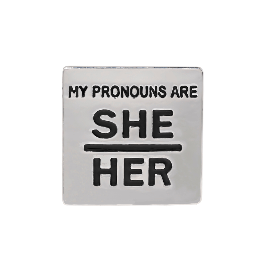 Silver Square My Pronouns Are She Her Pins - The Awareness Company