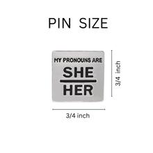 Load image into Gallery viewer, Silver Square My Pronouns Are She Her Pins - The Awareness Company