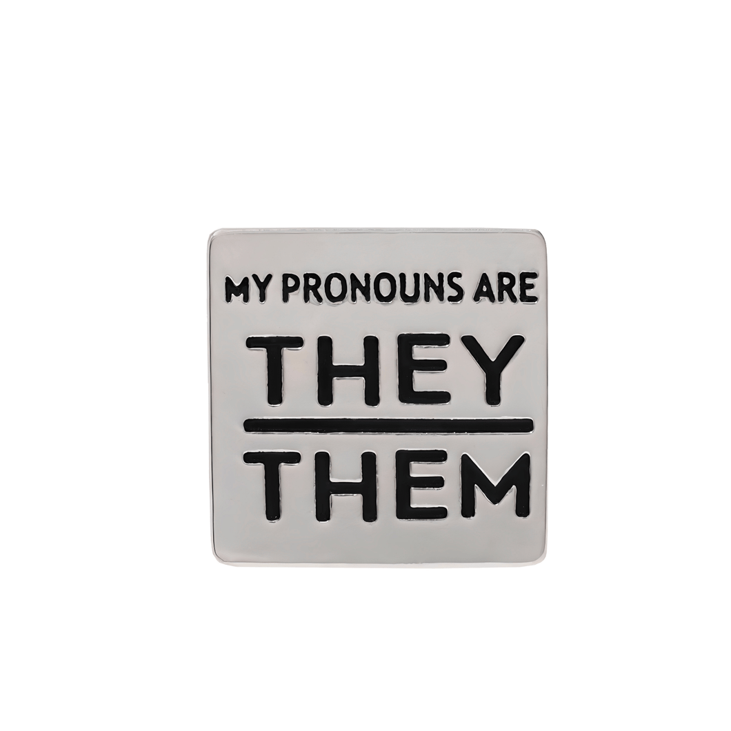 Silver Square My Pronouns Are They Them Pins - The Awareness Company