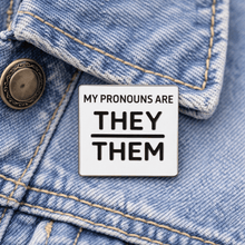 Load image into Gallery viewer, Silver Square My Pronouns Are They Them Pins - The Awareness Company