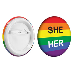 She/Her Pronoun Rainbow Flag Striped Button Pins - The Awareness Company