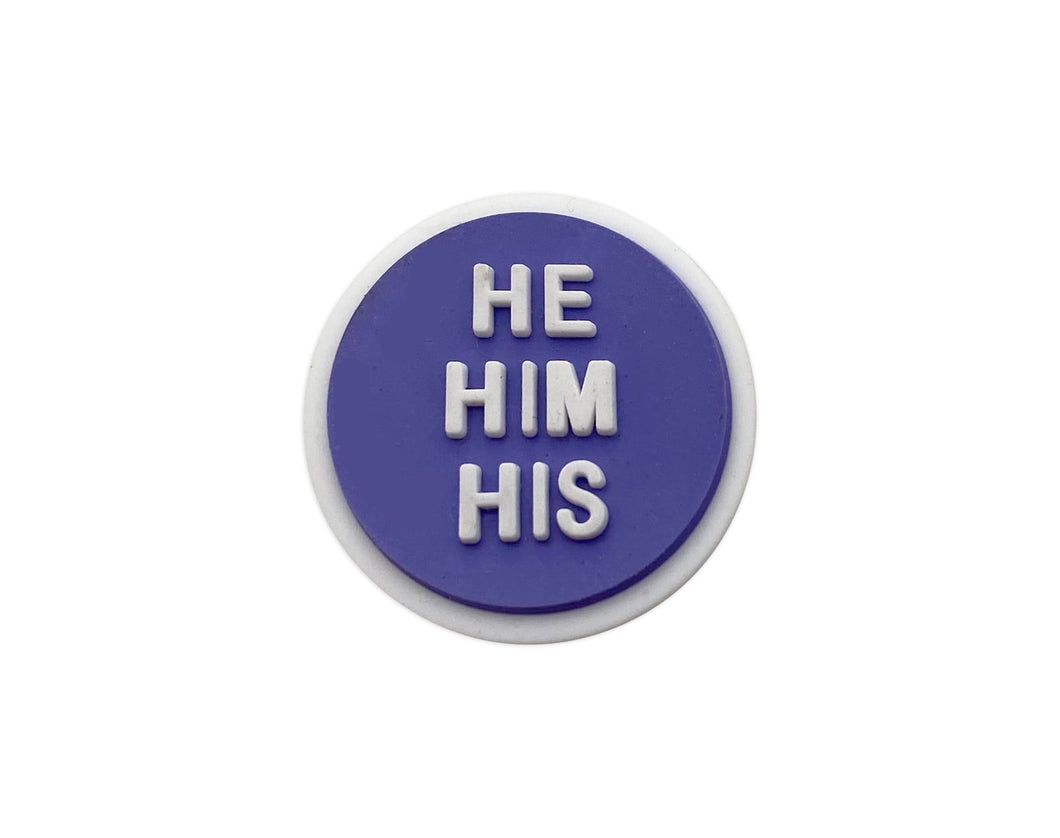 He Him Pronoun Silicone Pins - The Awareness Company