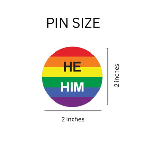 He/Him Pronoun Rainbow Flag Button Pins - The Awareness Company