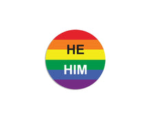Load image into Gallery viewer, He/Him Pronoun Rainbow Flag Button Pins - The Awareness Company