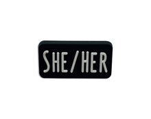 Load image into Gallery viewer, She Her Black Rectangle Pronoun Silicone Pins - The Awareness Company